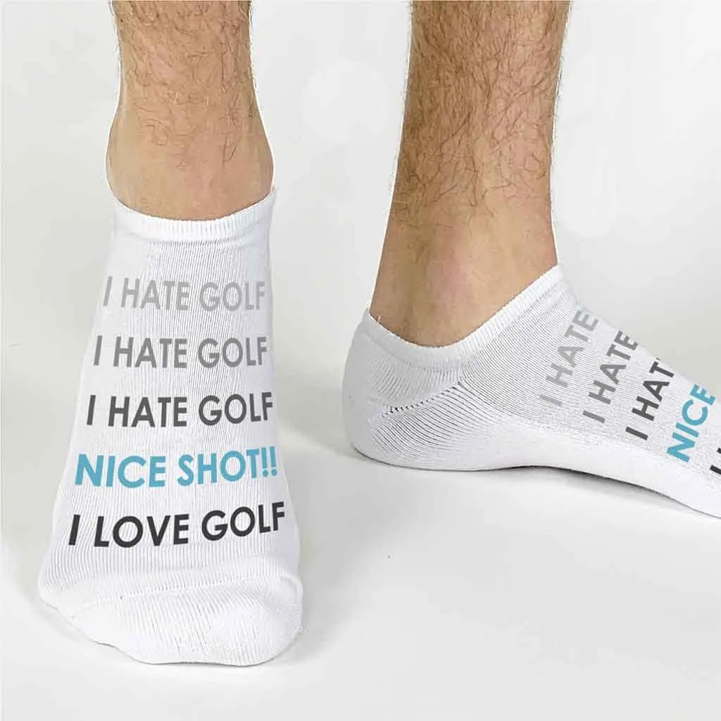 I Hate Golf... I Love Golf Socks – Funny No-Show Golf Socks